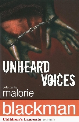 Unheard Voices - Malorie Blackman