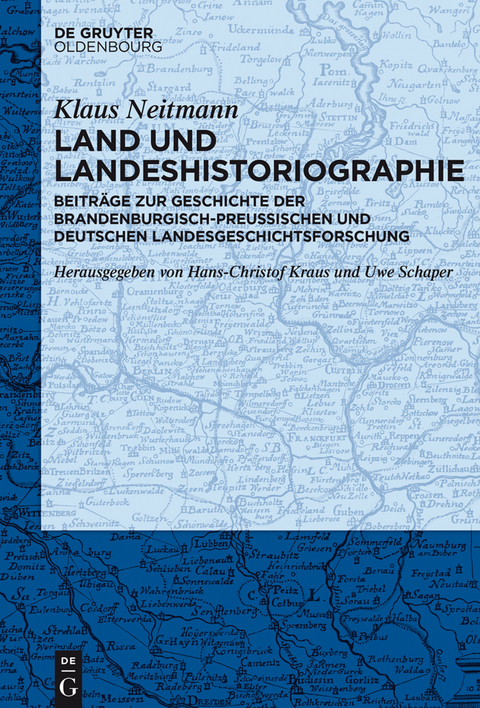 Land und Landeshistoriographie - Klaus Neitmann