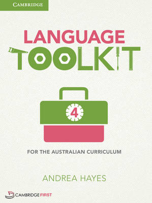Language Toolkit for the Australian Curriculum 4 - Andrea Hayes