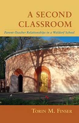 A Second Classroom - Torin M. Finser