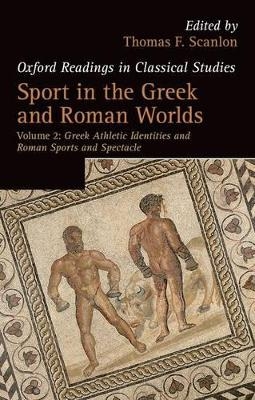 Sport in the Greek and Roman Worlds: Volume 2