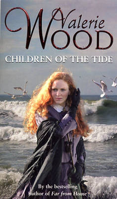Children Of The Tide - Val Wood