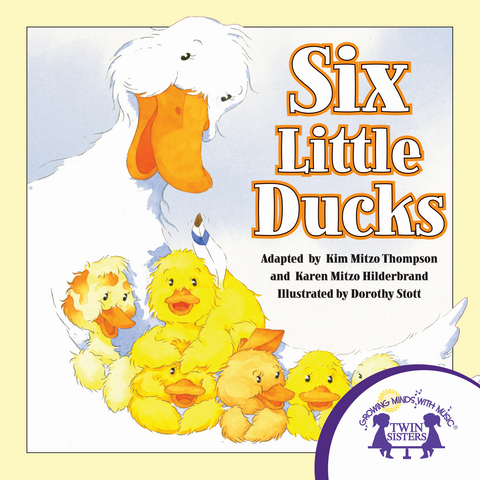 Six Little Ducks -  Karen Mitzo Hilderbrand,  Kim Mitzo Thompson