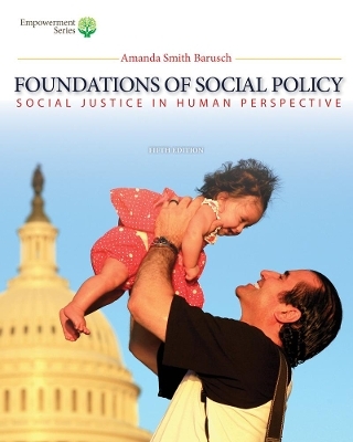 Brooks/Cole Empowerment Series: Foundations of Social Policy (with CourseMate Printed Access Card)