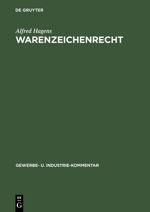 Warenzeichenrecht - Alfred Hagens
