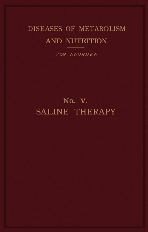 Saline Therapy -  Carl Dapper,  Carl Von Noorden