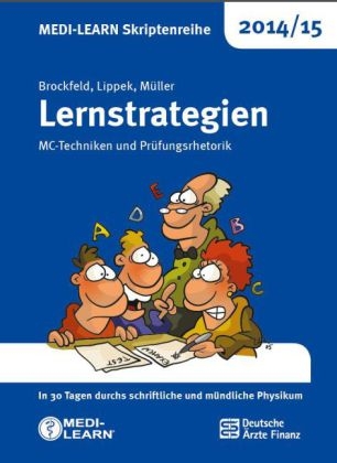 MEDI-LEARN Skriptenreihe 2014/15: Lernstrategien