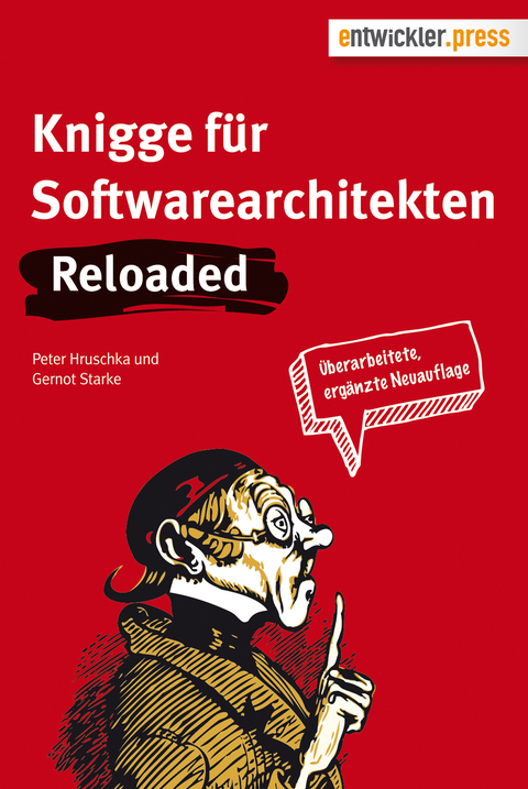 Knigge für Softwarearchitekten - Peter Hruschka, Gernot Starke