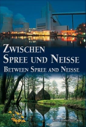 Zwischen Spree und Nei&szlig;e - Bildband deutsch/englisch