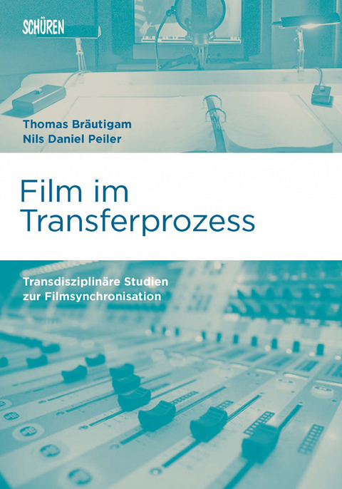 Film im Transferprozess - Thomas Br&auml;utigam, Nils Daniel Peiler