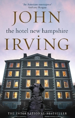 The Hotel New Hampshire - John Irving