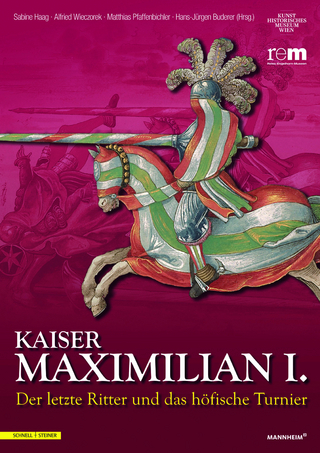Kaiser Maximilian I.