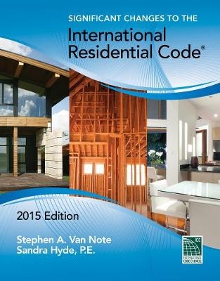 Significant Changes to the International Residential Code, 2015 Edition -  International Code Council