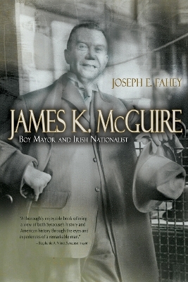 James K. McGuire - Joseph E. Fahey