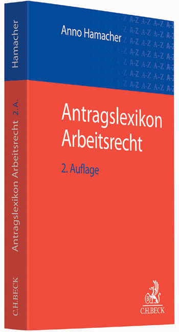 Antragslexikon Arbeitsrecht - 