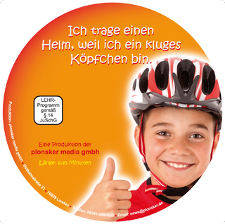 Ich trage einen Helm, weil ich ein kluges Köpfchen bin