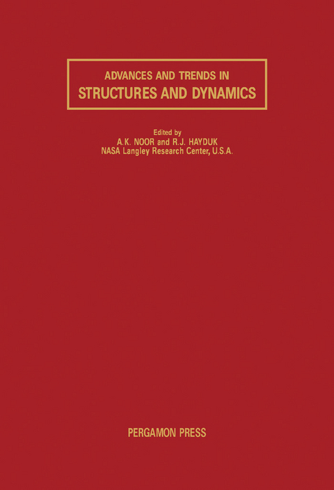 Advances and Trends in Structures and Dynamics - 