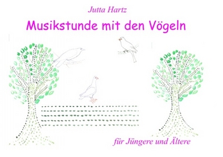 Musikstunde mit den Vögeln