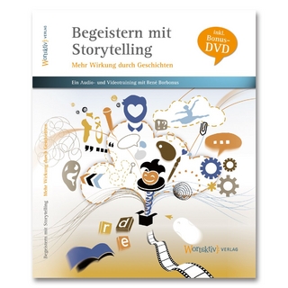 Begeistern mit Storytelling