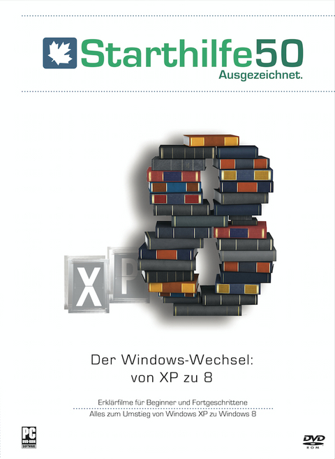 Starthilfe50 Spezial-DVD "Der Windows-Wechsel von XP zu 8" - Kristoffer Braun, Andreas Dautermann