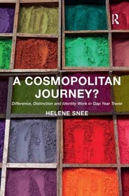A Cosmopolitan Journey? - Helene Snee