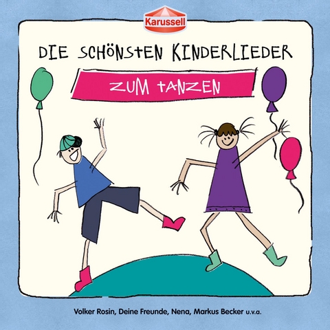 Die sch&ouml;nsten Kinderlieder - Zum Tanzen, 1 Audio-CD -  Various