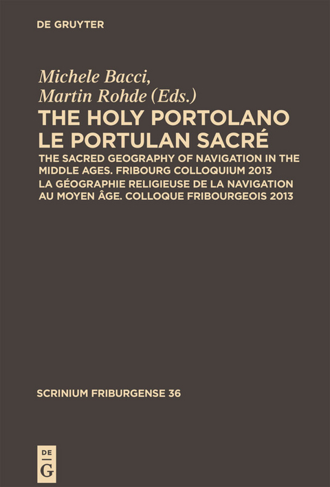The Holy Portolano / Le Portulan sacr&eacute; - 