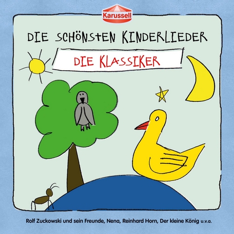 Die sch&ouml;nsten Kinderlieder - Die Klassiker