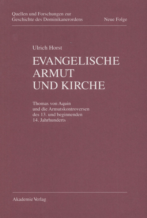Evangelische Armut und Kirche - Ulrich Horst OP