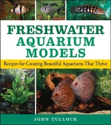 Freshwater Aquarium Models - John H. Tullock