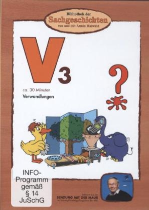 Bibliothek der Sachgeschichten - V3, Verwandlungen, 1 DVD