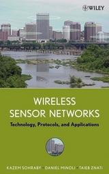 Wireless Sensor Networks - Kazem Sohraby, Daniel Minoli, Taieb Znati