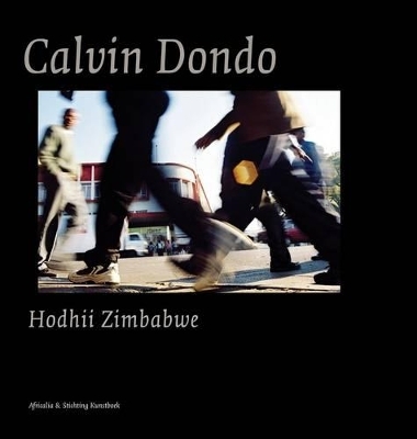 Calvin Dondo: Hodhii/ Zimbabwe - Calvin Dondo