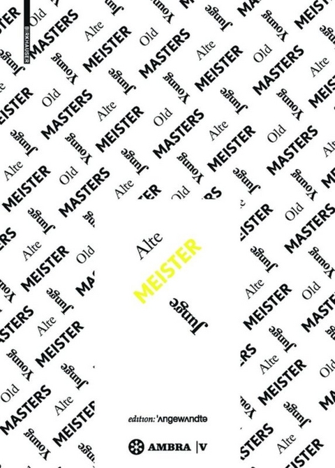 Alte Meister - Junge Meister - 