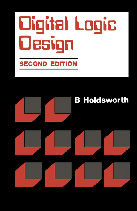 Digital Logic Design -  B. Holdsworth