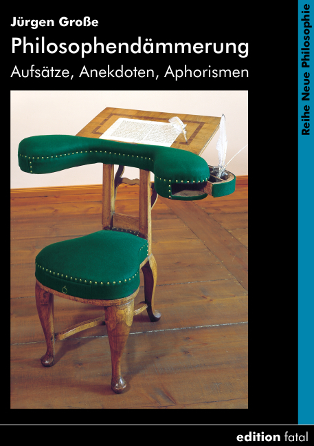 Philosophend&auml;mmerung - J&uuml;rgen Gro&szlig;e