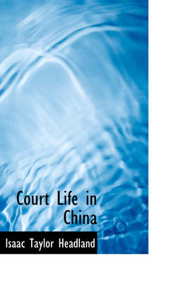 Court Life in China