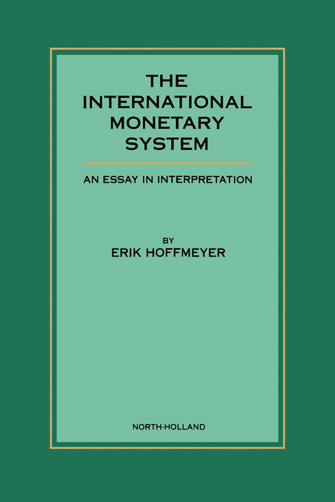 International Monetary System -  E. Hoffmeyer