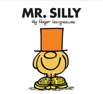 Mr. Silly - Roger Hargreaves