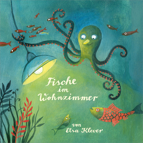 Fische im Wohnzimmer - Elsa Klever