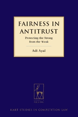 Fairness in Antitrust - Adi Ayal