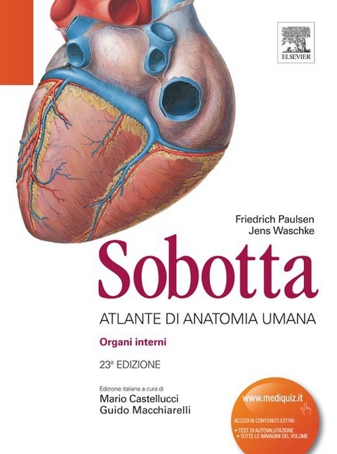 Sobotta - Atlante di Anatomia Umana -  Friedrich Paulsen,  Jens Waschke