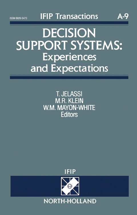 Decision Support Systems: Experiences and Expectations - 