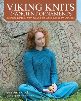 Viking Knits & Ancient Ornaments - Elsebeth Lavold