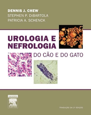 Urologia E Nefrologia Do Cão E Do Gato