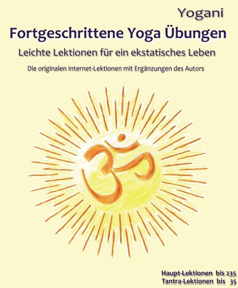Fortgeschrittene Yoga &Uuml;bungen -  Yogani