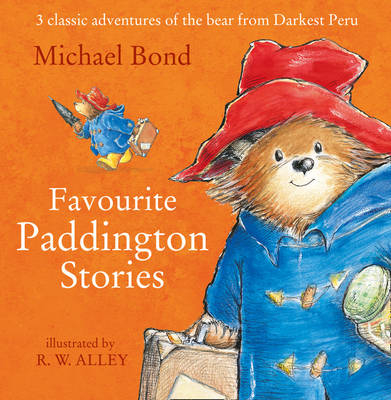 Favourite Paddington Stories - Michael Bond
