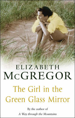 The Girl in the Green Glass Mirror