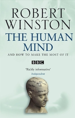 The Human Mind - Professor Lord Robert Winston