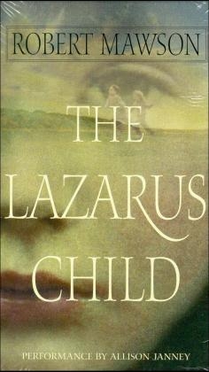 The Lazarus Child - Robert Mawson